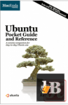 Ubuntu Pocket Guide and Reference 