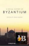 A Social History of Byzantium 