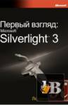   Silverlight 3 