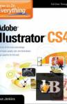  How to Do Everything: Adobe Illustrator CS4 