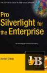  Pro Silverlight for the Enterprise 