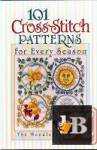 101 Cross Stitch Patterns For Every Season 
