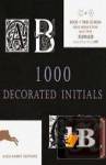 1000 Decorated Initials 