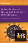 Encyclopedia of Social and Cultural Anthropology 