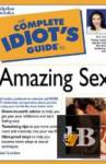 The Complete Idiot\'s Guide To Great Sex 