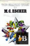 The Graphic work of M.C.Escher introduced and explained by artist (   ,    ) 