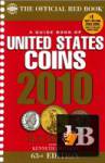 A Guide Book of United States Coins 2010 